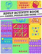 Load image into Gallery viewer, Adult Activity Book: An Adult Activity Book Featuring Coloring, Sudoku, Word Search And Dot-To-Dot
